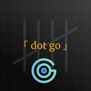 project ｢ Dot Go ｣